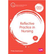 Reflective Practice in Nursing