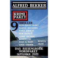 Das riesengroße Mordpaket September 2021: Krimi Paket 9 Thriller