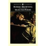 Robert Browning's Selected Poems