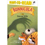 Scared Silly Ready-to-Read Level 3