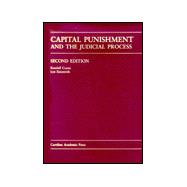 Capital Punishment and the Judicial Process