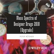 Mass Spectra of Designer Drugs 2010 Upgrade
