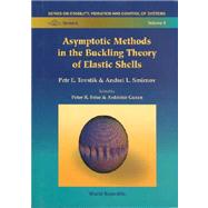 Asymptotic Methods in the Buckling Theory of Elastic Shells