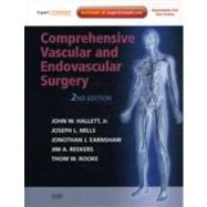 Comprehensive Vascular and Endovascular Surgery: Expert Consult