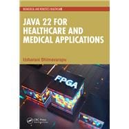 Java 22 for Healthcare and Medical Applications