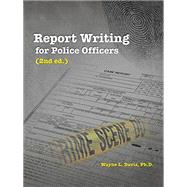 Report Writing for Police Officers