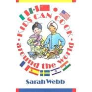 Kids Can Cook Around the World
