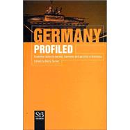 Germany Profiled : Essential Facts on Society, Business, and Politics in Germany