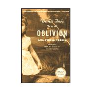 Doña Inés vs. Oblivion A Novel