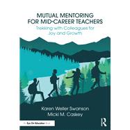 Mutual Mentoring for Mid-Career Teachers book cover, ISBN 9781032957265