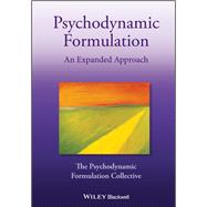 Psychodynamic Formulation An Expanded Approach