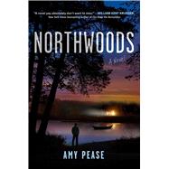 Northwoods A Novel