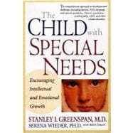 The Child With Special Needs: Encouraging Intellectual and Emotional Growth,9780201407266