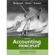 Working Papers, Volume I (Chapters 1-13) to accompany Accounting Principles, 7th Edition