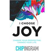 I Choose Joy,9780802437266