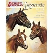 Legends Vol. 1 : Outstanding Quarter Horse Stallions and Mares