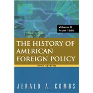 History of American Foreign Policy, Volume 2