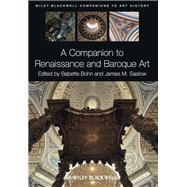 A Companion to Renaissance and Baroque Art