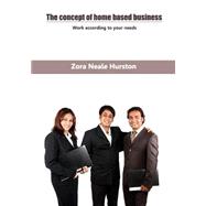 The Concept of Home Based Business