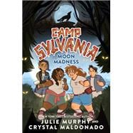 Camp Sylvania: Moon Madness