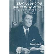 Reagan and the Iran-Contra Affair