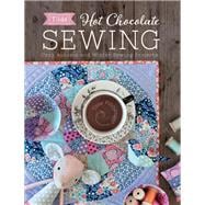 Tilda Hot Chocolate Sewing