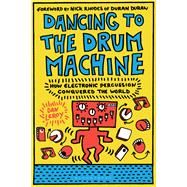 Dancing to the Drum Machine