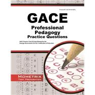 Gace Professional Pedagogy Practice Questions