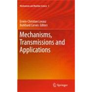 Mechanisms, Transmissions and Applications