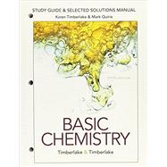 Study Guide and Selected Solutions Manual for Basic Chemistry