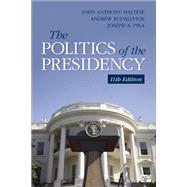 The Politics of the Presidency