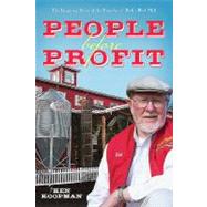 People Before Profit: The Inspiring Story of the Founder of Bob's Red Mill