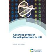 Advanced Diffusion Encoding Methods in MRI