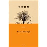 Eden A Novel