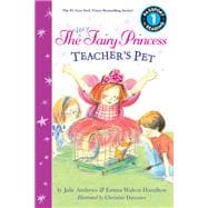 The Very Fairy Princess: Teacher's Pet