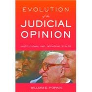 Evolution of the Judicial Opinion