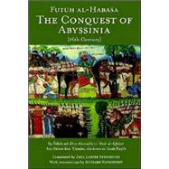 The Conquest of Abyssinia,  (16th Century): Futuh Al Habasa