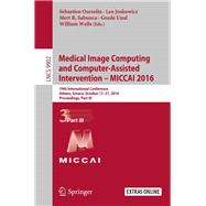 Medical Image Computing and Computer-Assisted Intervention - MICCAI 2016