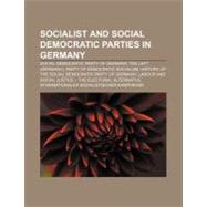 Socialist and Social Democratic Parties in Germany