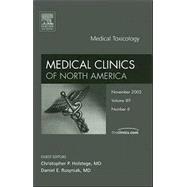 Medical Toxicology : An Issue of Medical Clinics