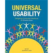 Universal Usability Designing Computer Interfaces for Diverse User Populations