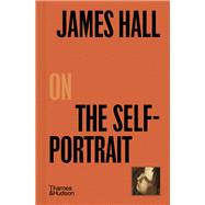 James Hall on The Self-Portrait