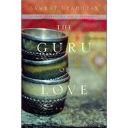 Guru of Love : A Novel
