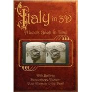 Italy in 3d: a Look Back in Time