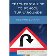Teachers' Guide to School Turnarounds