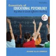 Essentials of Educational Psychology : Big Ideas to Guide Effective Teaching