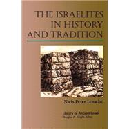 The Israelites in History and Tradition