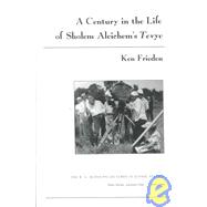 A Century in the Life of Sholem Aleichem's Tevye