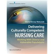 Delivering Culturally Competent Nursing Care