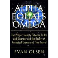 Alpha Equals Omega